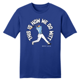 This Is How We Do Witt MLPBA Tee